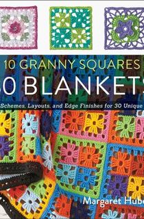 10 Granny Squares, 30 Blankets