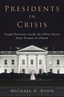 Presidents in Crisis