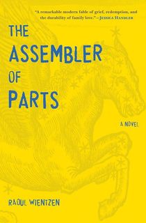 the assembler of parts, a book like the extraordinary life of sam hell