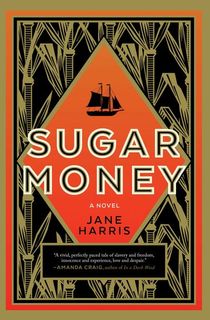 sugar money, a book like this tender land