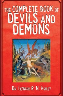 The Complete Book of Devils and Demons