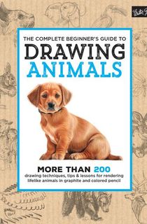 The-Complete-Beginner's-Guide-to-Drawing-Animals The Complete Beginner's Guide to Drawing Animals