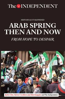 Arab Spring Then and Now