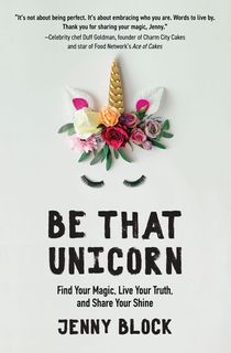 Be That Unicorn