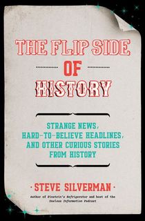 The Flip Side of History