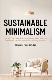 Sustainable Minimalism