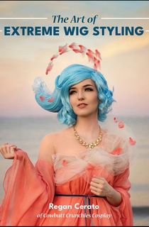 The Art of Extreme Wig Styling