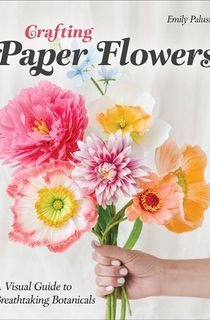 Crafting Paper Flowers