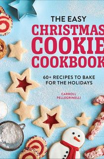 The-Easy-Christmas-Cookie-Cookbook The Easy Christmas Cookie Cookbook