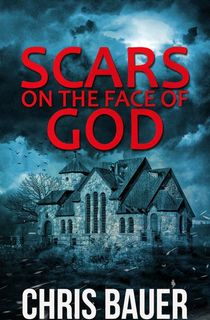 Scars on the Face of God