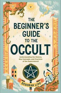 The-Beginner's-Guide-to-the-Occult The Beginner's Guide to the Occult