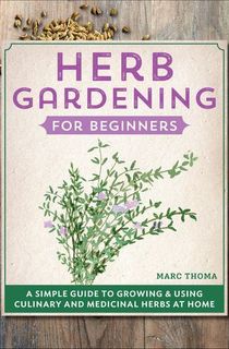 Herb Gardening for Beginners