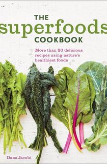 The Superfoods Cookbook