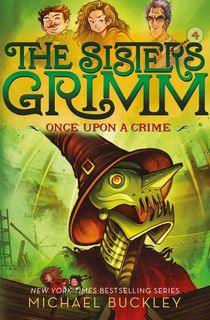 The Sisters Grimm: Once Upon a Crime