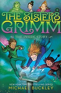 The Sisters Grimm: The Inside Story
