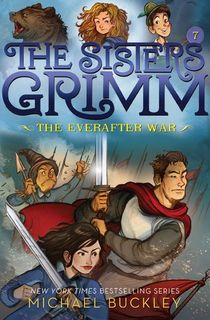 The Sisters Grimm: The Everafter War