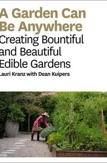 A Garden Can Be