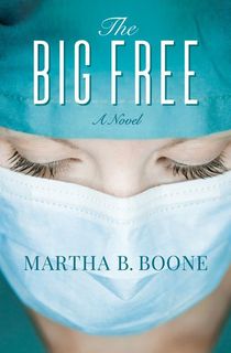 the big free, a book like grey's anatomy