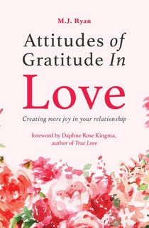 Attitudes of Gratitude In Love