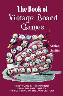The Book of Vintage Board Games
