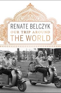 Our Trip Around the World