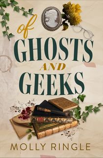 Of Ghosts and Geeks