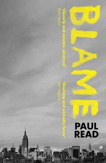 blame by paul read, a book like a little life