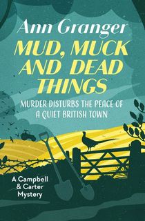 Mud,-Muck-and-Dead-Things Mud, Muck and Dead Things