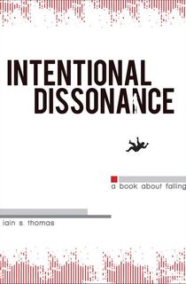 Intentional Dissonance
