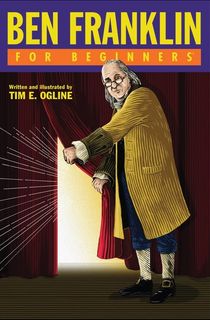 Ben Franklin For Beginners