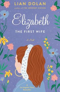 Elizabeth the First Wife