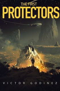 The First Protectors