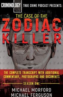 The Case of the Zodiac Killer