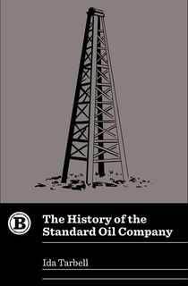 The History of the Standard Oil Company