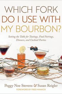 Which Fork Do I Use with My Bourbon?