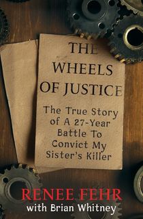 The Wheels of Justice