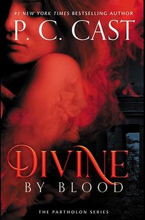 Divine-by-Blood Divine by Blood
