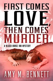 First Comes Love, Then Comes Murder