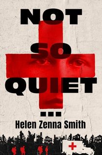 Not So Quiet . . .