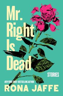 Mr. Right Is Dead