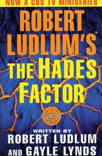 Robert Ludlum's The Hades Factor