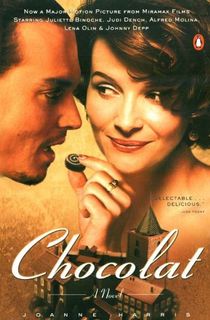 Chocolat:-A-Novel Chocolat: A Novel
