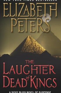 The Laughter of Dead Kings: A Vicky Bliss Novel of Suspense (Vicky Bliss Mysteries Book 6)