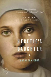 The Heretic's Daughter: A Novel