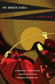 The-Dragon-Scroll-(Akitada-Mysteries-Book-1) The Dragon Scroll (Akitada Mysteries Book 1)