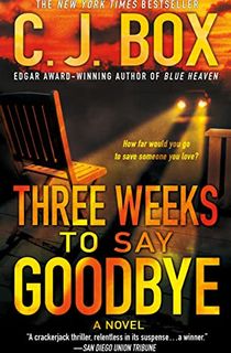 Three Weeks to Say Goodbye