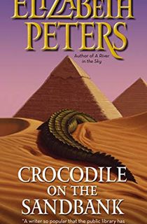 Crocodile on the Sandbank (Amelia Peabody Book 1)