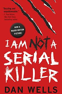 I-Am-Not-A-Serial-Killer-(John-Cleaver-Book-1) I Am Not A Serial Killer (John Cleaver Book 1)