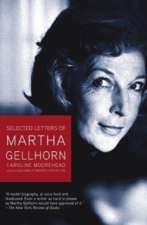 Selected Letters of Martha Gellhorn