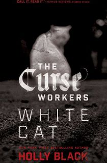 White Cat (The Curse Workers Book 1)